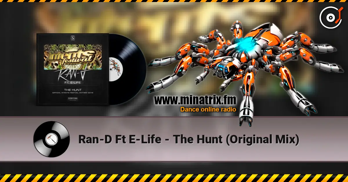 Ran-D Ft E-Life - The Hunt (Original Mix) écouter en ligne en haute qualité | Minatrix.FM