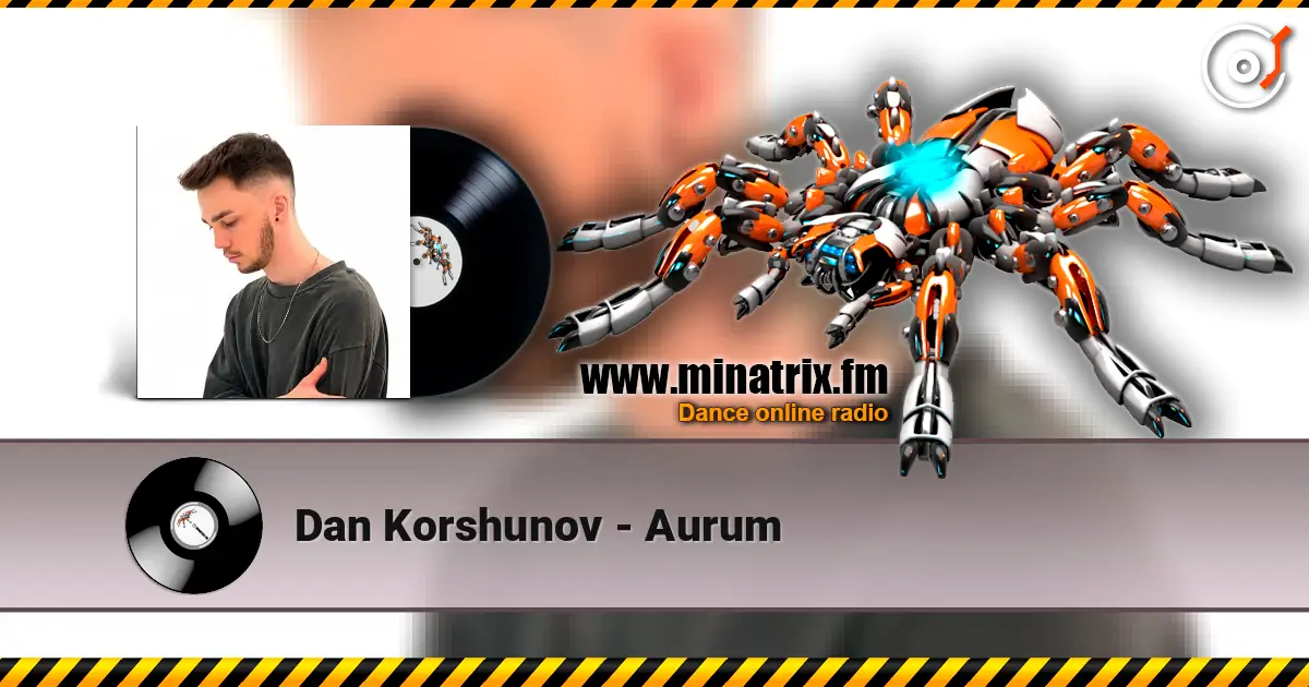 Dan Korshunov - Aurum écouter en ligne en haute qualité | Minatrix.FM