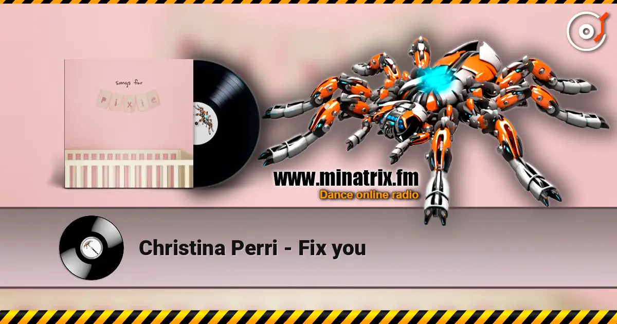 Christina Perri - Fix you écouter en ligne en haute qualité | Minatrix.FM