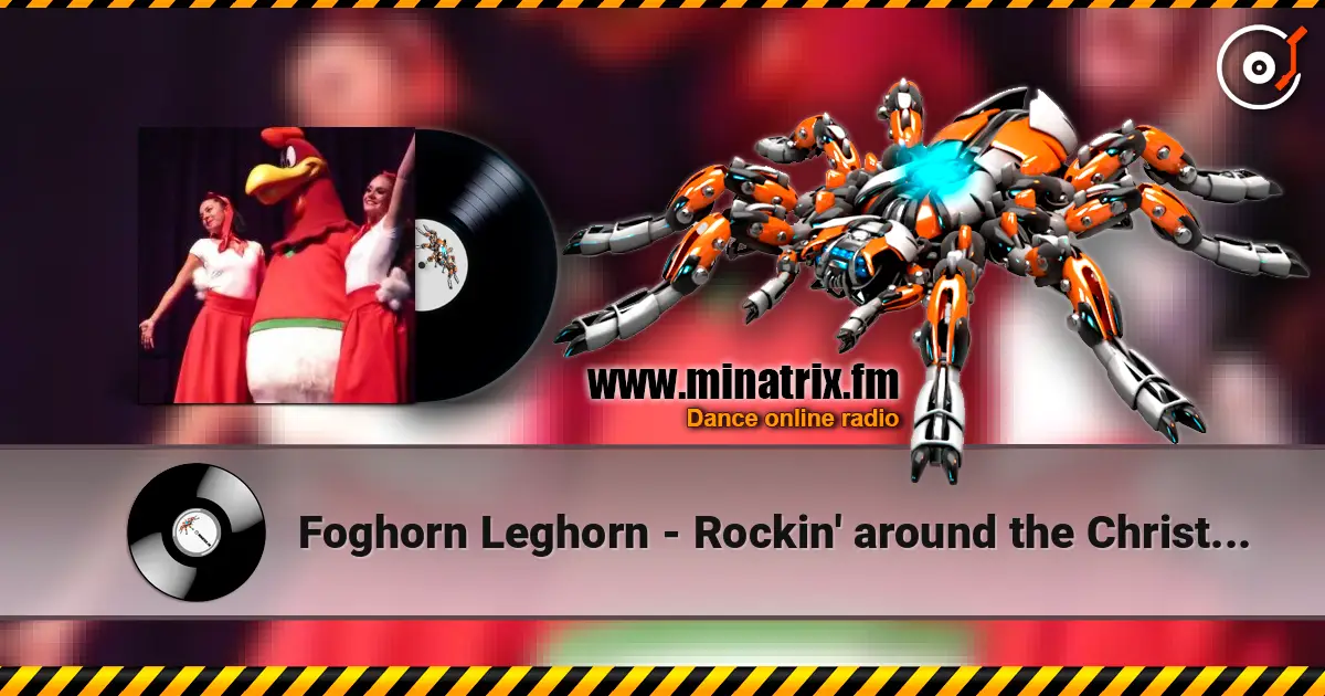 Foghorn Leghorn - Rockin' around the Christmas Tree écouter en ligne en haute qualité | Minatrix.FM