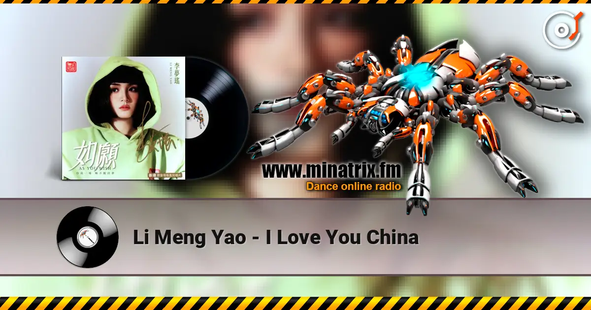 Li Meng Yao - I Love You China écouter en ligne en haute qualité | Minatrix.FM