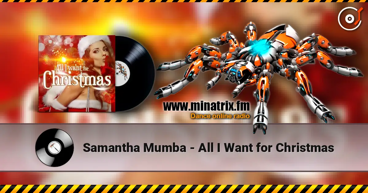 Samantha Mumba - All I Want for Christmas écouter en ligne en haute qualité | Minatrix.FM