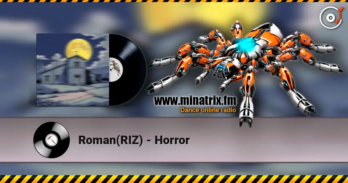 Roman(RIZ) - Horror écouter en ligne en haute qualité | Minatrix.FM