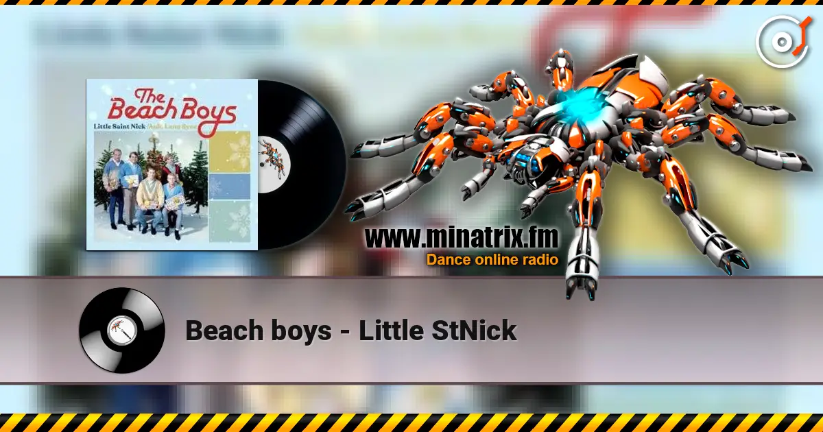 Beach boys - Little StNick écouter en ligne en haute qualité | Minatrix.FM