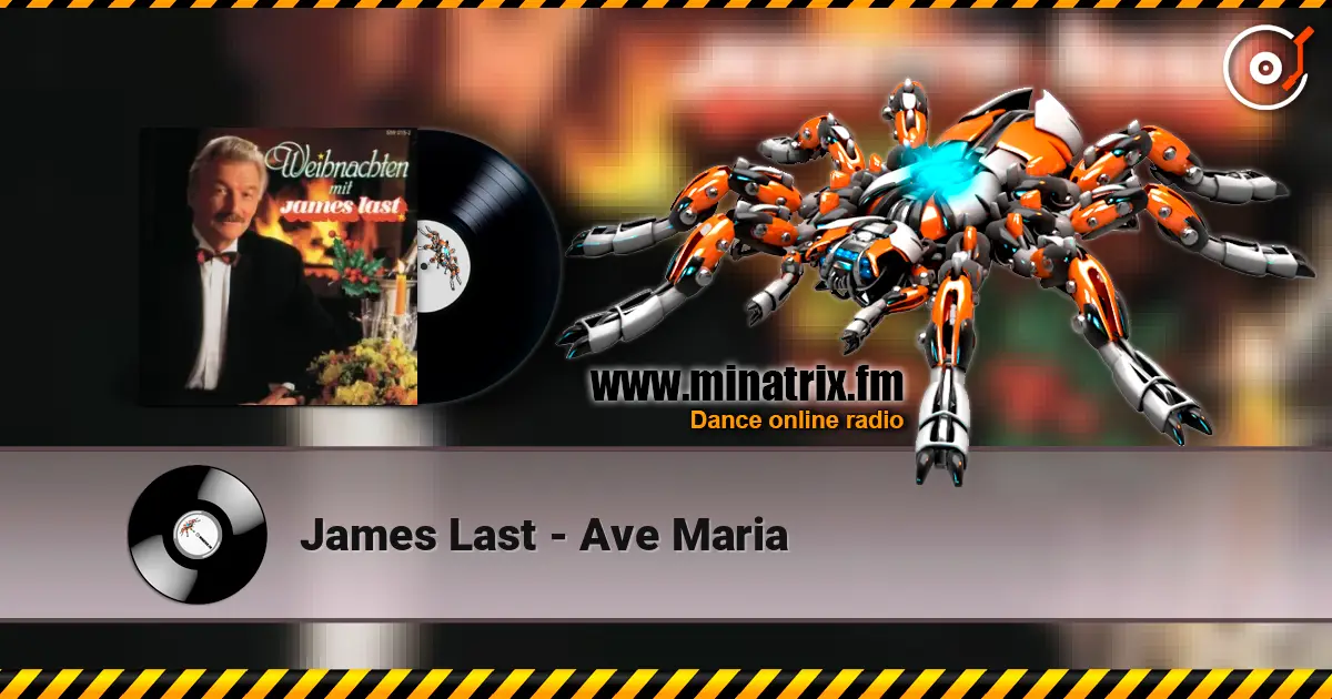 James Last - Ave Maria écouter en ligne en haute qualité | Minatrix.FM
