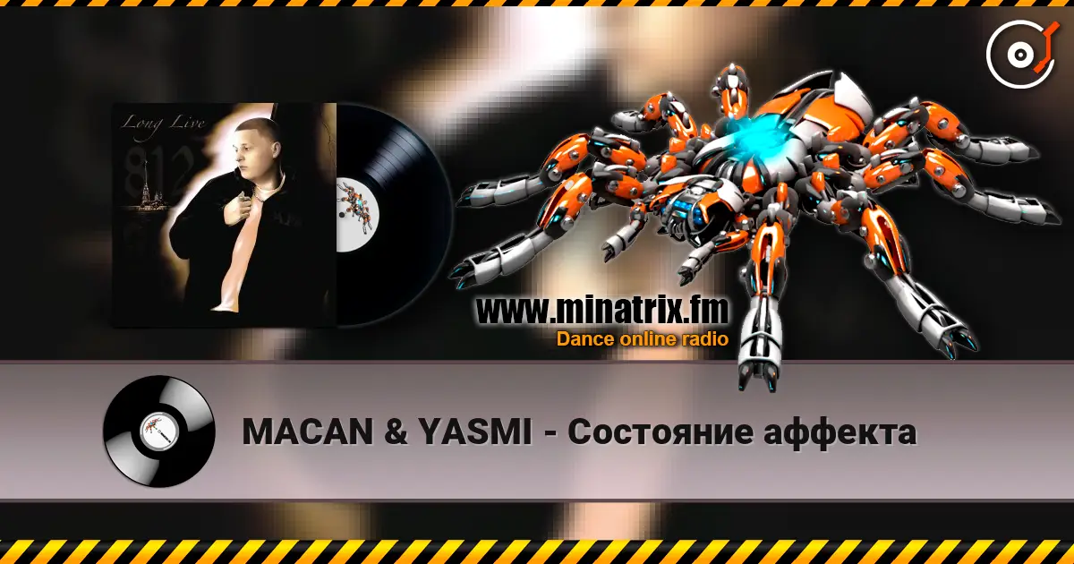 MACAN & YASMI - Состояние аффекта écouter en ligne en haute qualité | Minatrix.FM