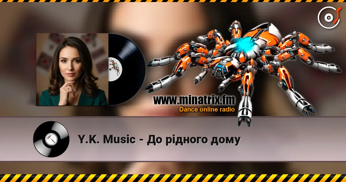 Y.K. Music - До рідного дому écouter en ligne en haute qualité | Minatrix.FM