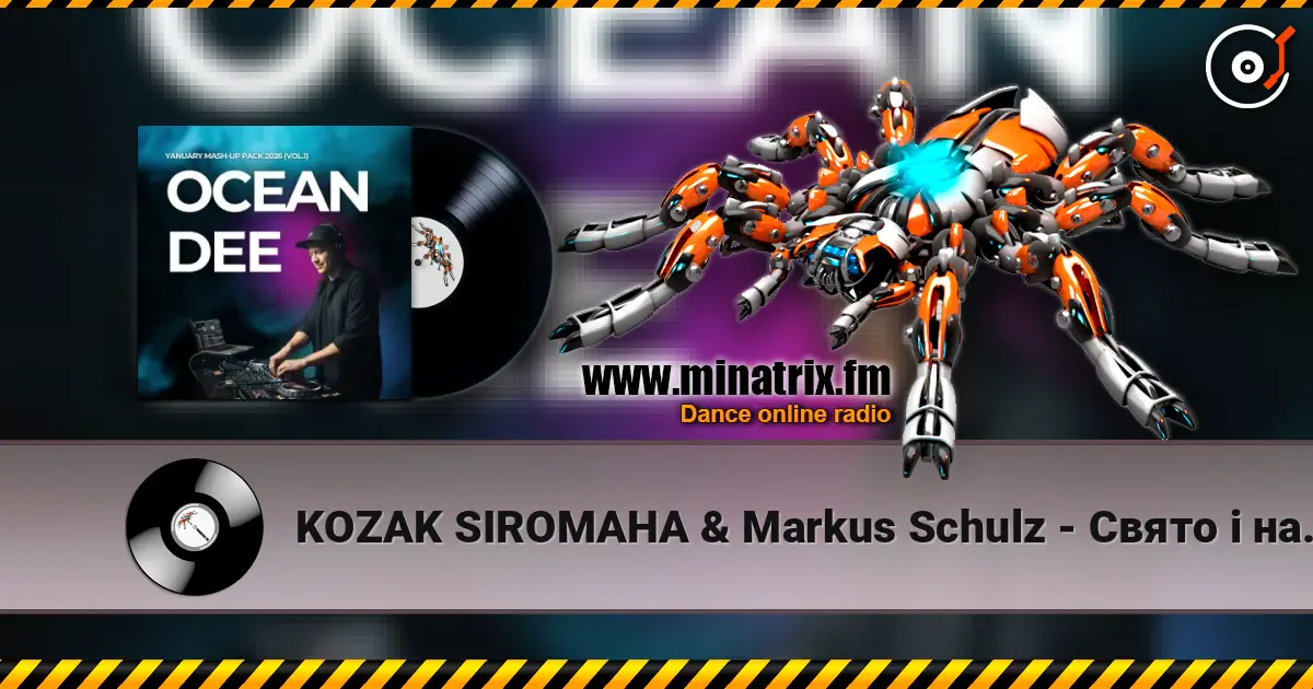 KOZAK SIROMAHA & Markus Schulz - Свято і намисто (Ocean Dee Edit) écouter en ligne en haute qualité | Minatrix.FM
