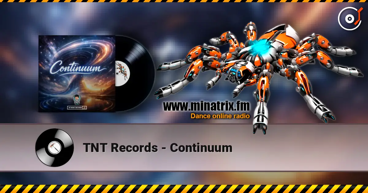 TNT Records - Continuum écouter en ligne en haute qualité | Minatrix.FM