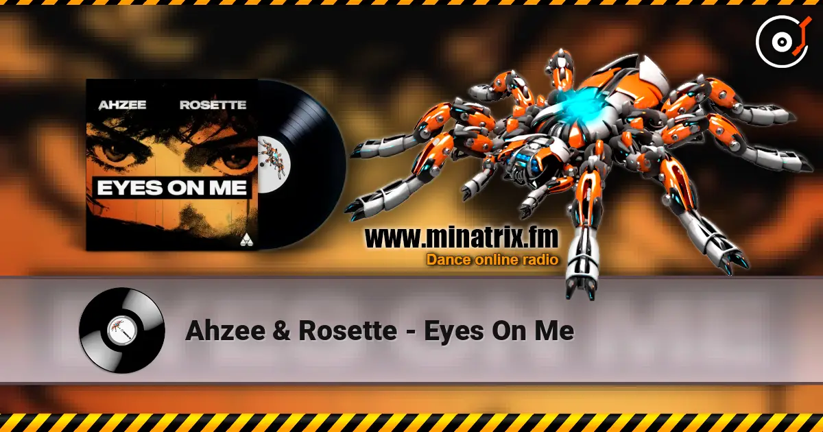 Ahzee & Rosette - Eyes On Me écouter en ligne en haute qualité | Minatrix.FM