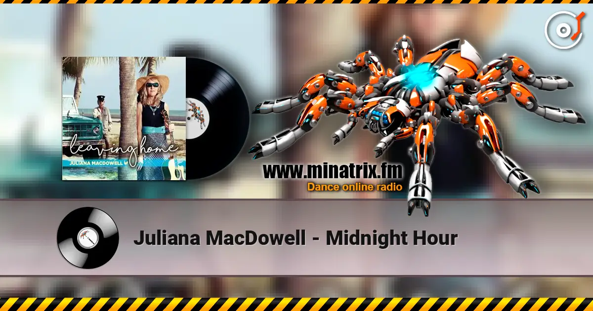 Juliana MacDowell - Midnight Hour écouter en ligne en haute qualité | Minatrix.FM