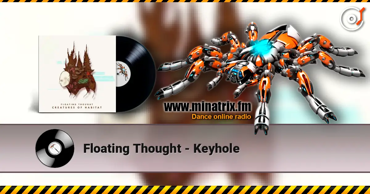 Floating Thought - Keyhole écouter en ligne en haute qualité | Minatrix.FM