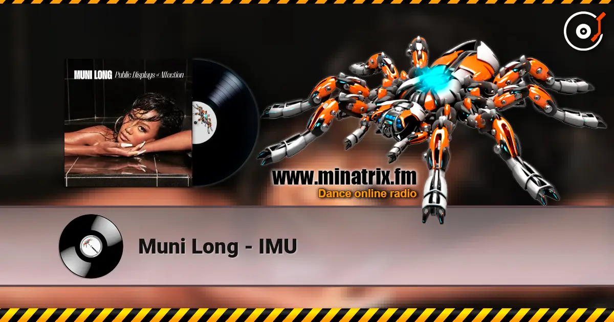 Muni Long - IMU écouter en ligne en haute qualité | Minatrix.FM