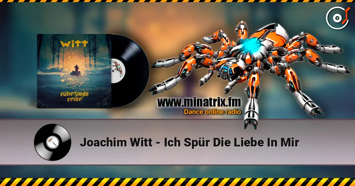 Joachim Witt - Ich Spür Die Liebe In Mir écouter en ligne en haute qualité | Minatrix.FM