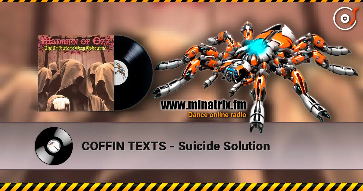 COFFIN TEXTS - Suicide Solution écouter en ligne en haute qualité | Minatrix.FM