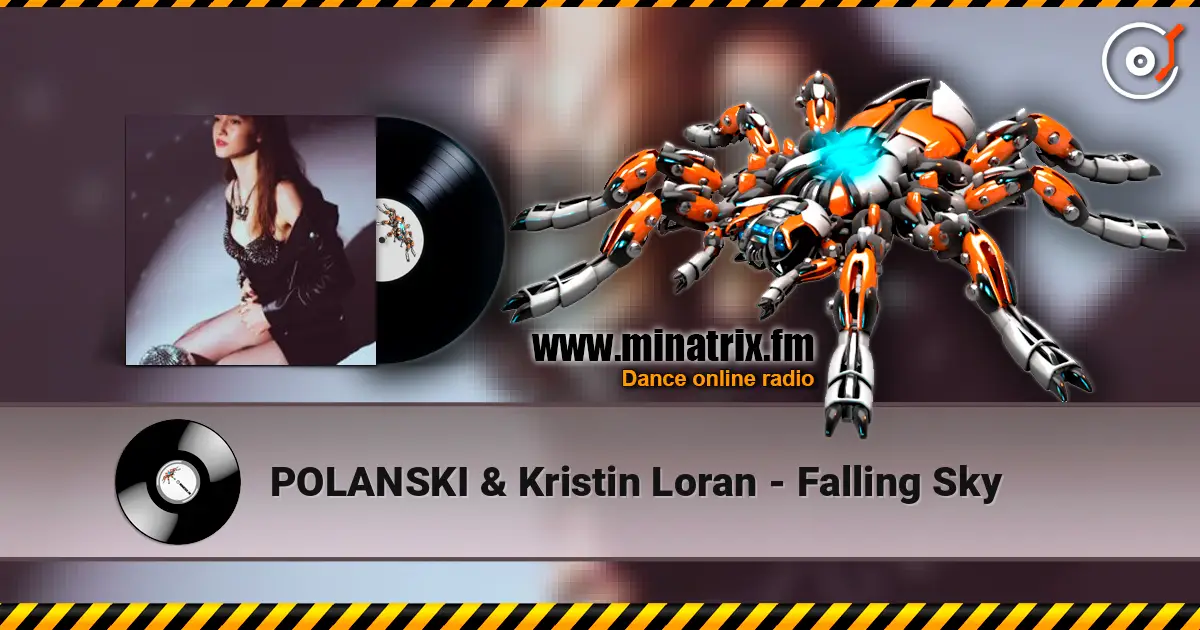 POLANSKI & Kristin Loran - Falling Sky écouter en ligne en haute qualité | Minatrix.FM
