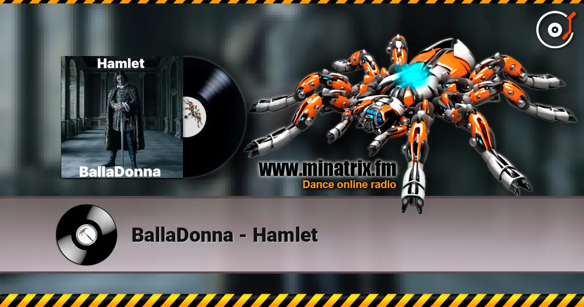 BallaDonna - Hamlet écouter en ligne en haute qualité | Minatrix.FM