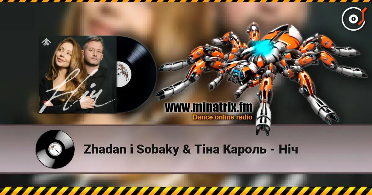 Zhadan i Sobaky & Тіна Кароль - Ніч écouter en ligne en haute qualité | Minatrix.FM