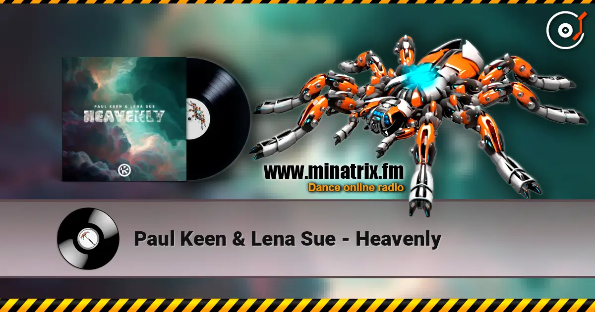 Paul Keen & Lena Sue - Heavenly écouter en ligne en haute qualité | Minatrix.FM