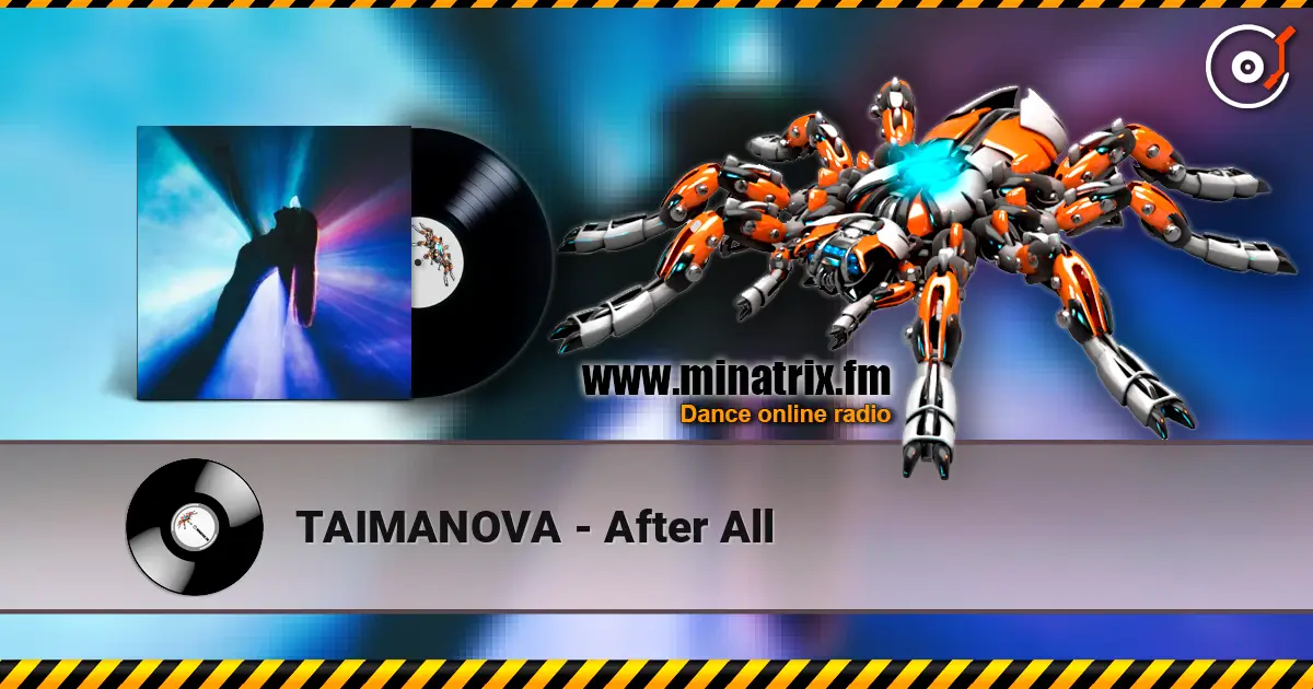 TAIMANOVA - After All écouter en ligne en haute qualité | Minatrix.FM