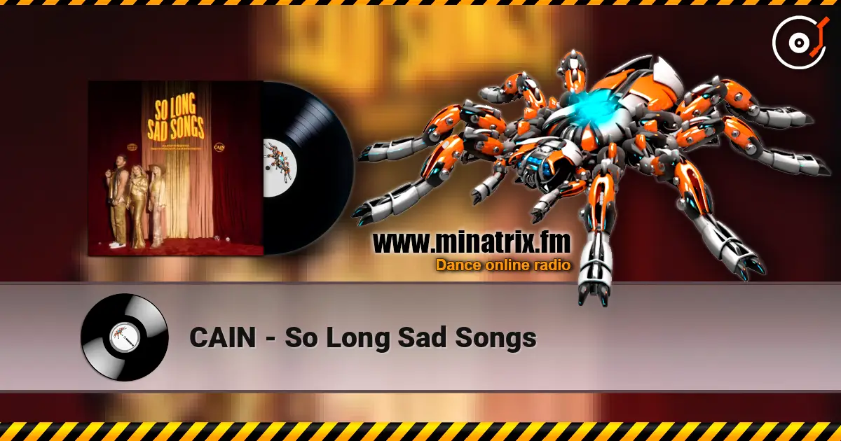 CAIN - So Long Sad Songs écouter en ligne en haute qualité | Minatrix.FM