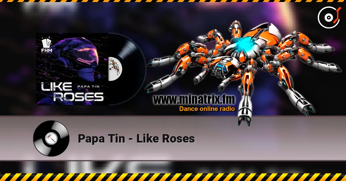 Papa Tin - Like Roses écouter en ligne en haute qualité | Minatrix.FM