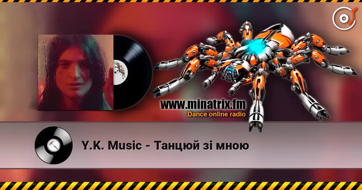 Y.K. Music - Танцюй зі мною écouter en ligne en haute qualité | Minatrix.FM