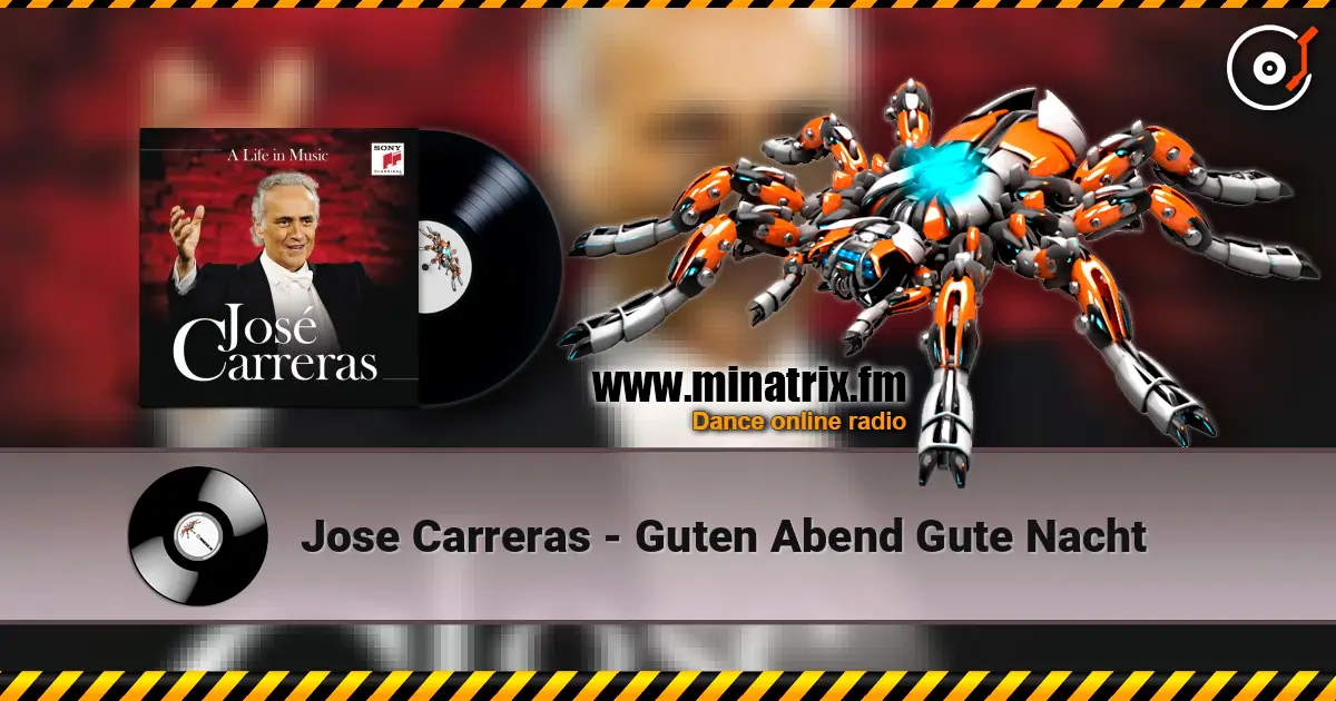 Jose Carreras - Guten Abend Gute Nacht écouter en ligne en haute qualité | Minatrix.FM