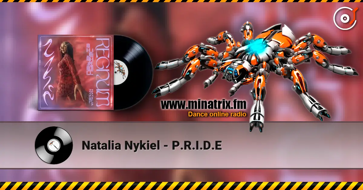 Natalia Nykiel - P.R.I.D.E écouter en ligne en haute qualité | Minatrix.FM