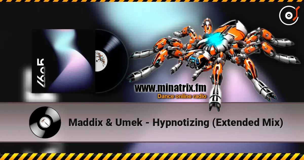 Maddix & Umek - Hypnotizing (Extended Mix) écouter en ligne en haute qualité | Minatrix.FM
