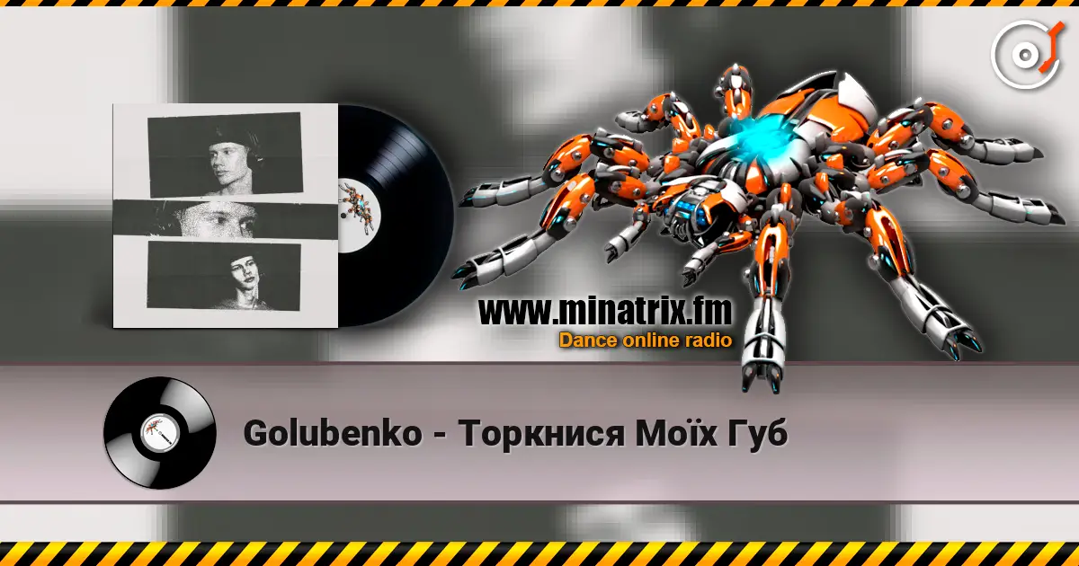 Golubenko - Торкнися Моїх Губ écouter en ligne en haute qualité | Minatrix.FM