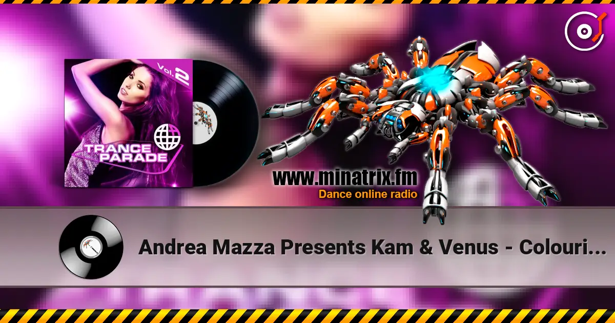 Andrea Mazza Presents Kam & Venus - Colouring My World (Fabio XB Vocal Mix) écouter en ligne en haute qualité | Minatrix.FM