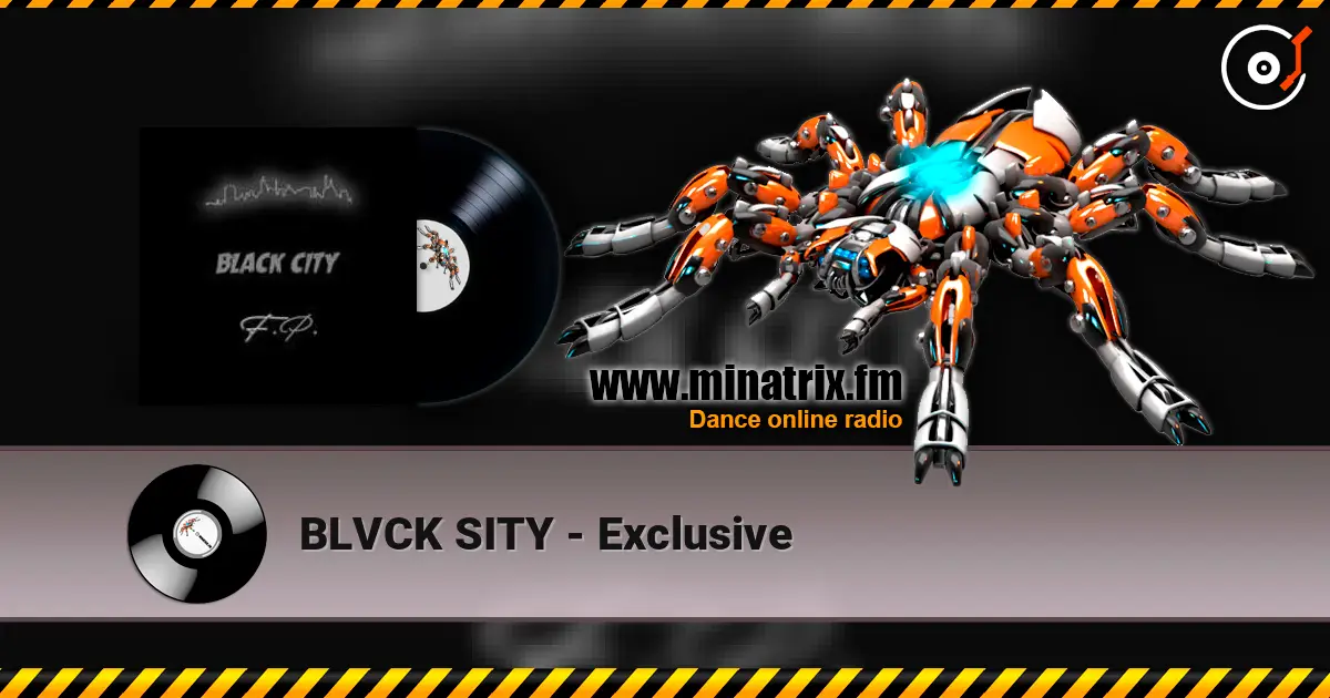 BLVCK SITY - Exclusive écouter en ligne en haute qualité | Minatrix.FM