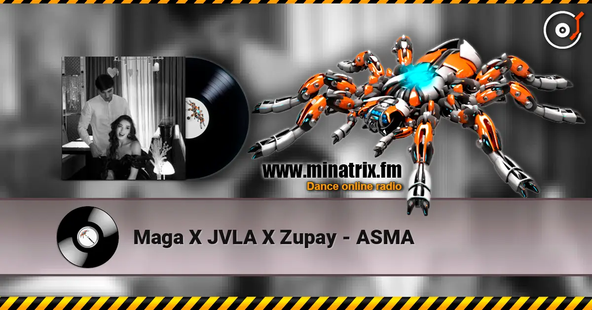 Maga X JVLA X Zupay - ASMA écouter en ligne en haute qualité | Minatrix.FM