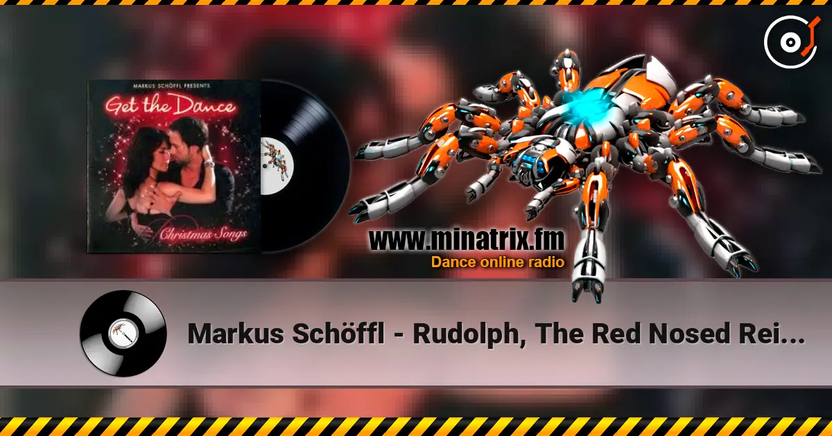 Markus Schöffl - Rudolph, The Red Nosed Reindeer écouter en ligne en haute qualité | Minatrix.FM