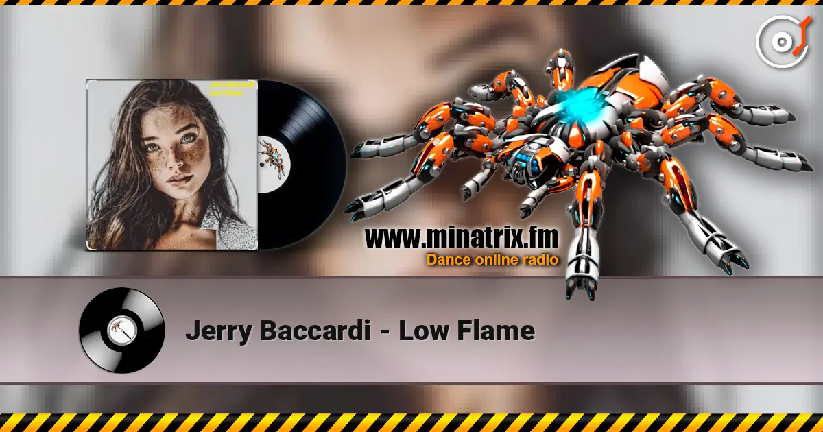 Jerry Baccardi - Low Flame écouter en ligne en haute qualité | Minatrix.FM