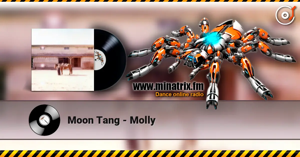 Moon Tang - Molly écouter en ligne en haute qualité | Minatrix.FM