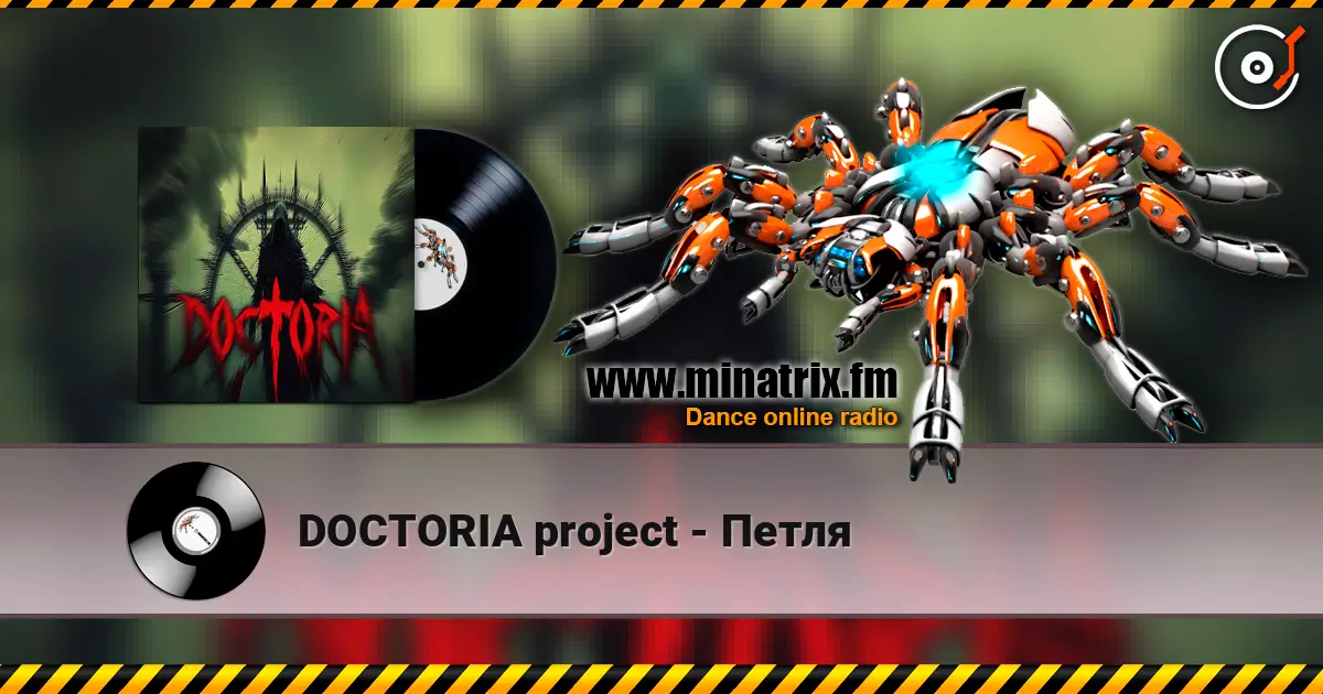 DOCTORIA project - Петля écouter en ligne en haute qualité | Minatrix.FM