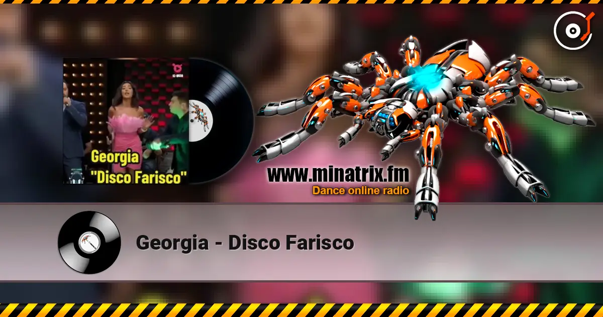 Georgia - Disco Farisco écouter en ligne en haute qualité | Minatrix.FM