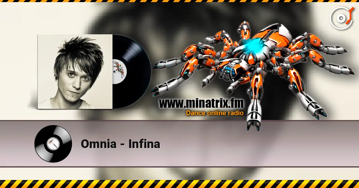 Omnia - Infina écouter en ligne en haute qualité | Minatrix.FM
