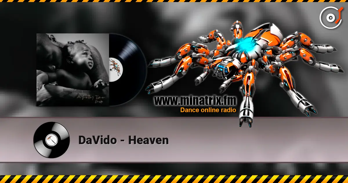DaVido - Heaven écouter en ligne en haute qualité | Minatrix.FM