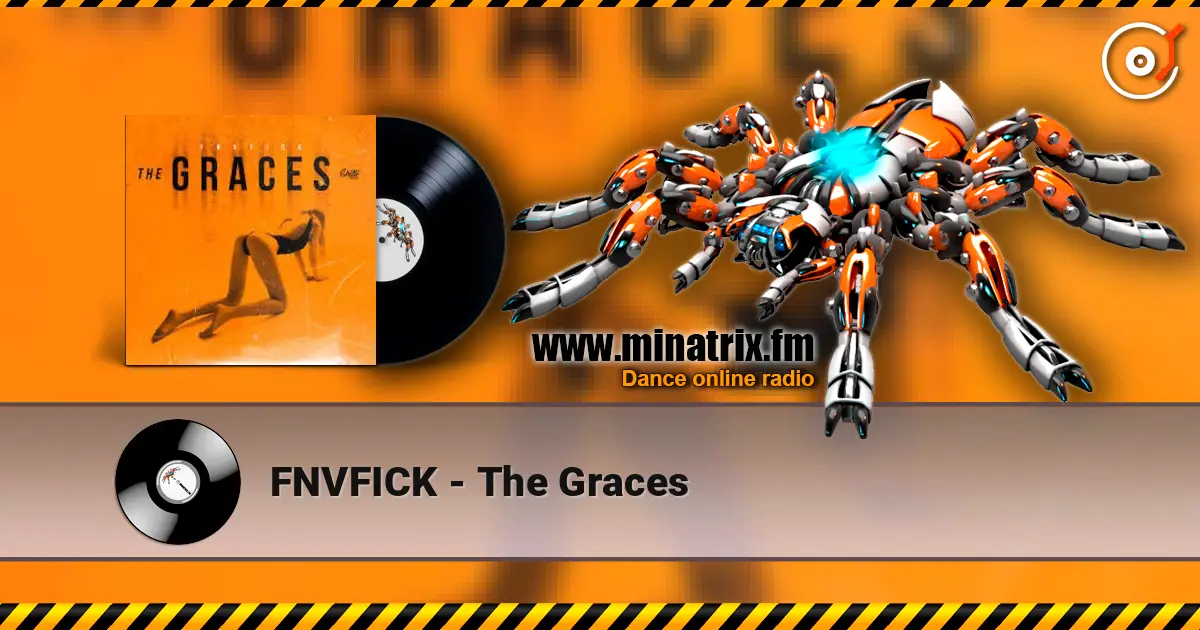 FNVFICK - The Graces écouter en ligne en haute qualité | Minatrix.FM
