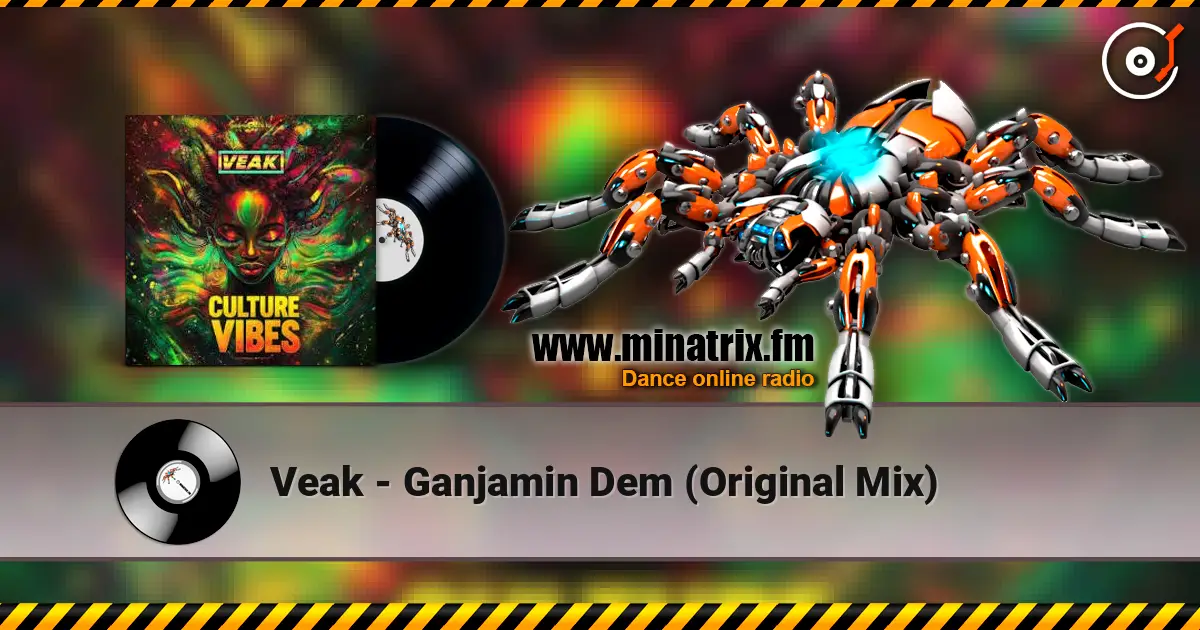 Veak - Ganjamin Dem (Original Mix) écouter en ligne en haute qualité | Minatrix.FM