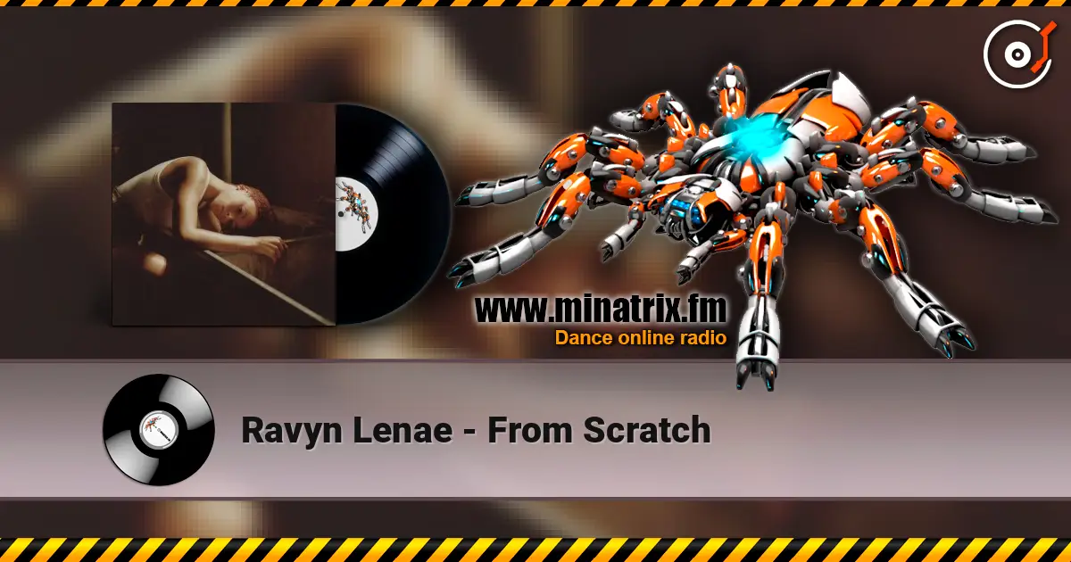 Ravyn Lenae - From Scratch écouter en ligne en haute qualité | Minatrix.FM
