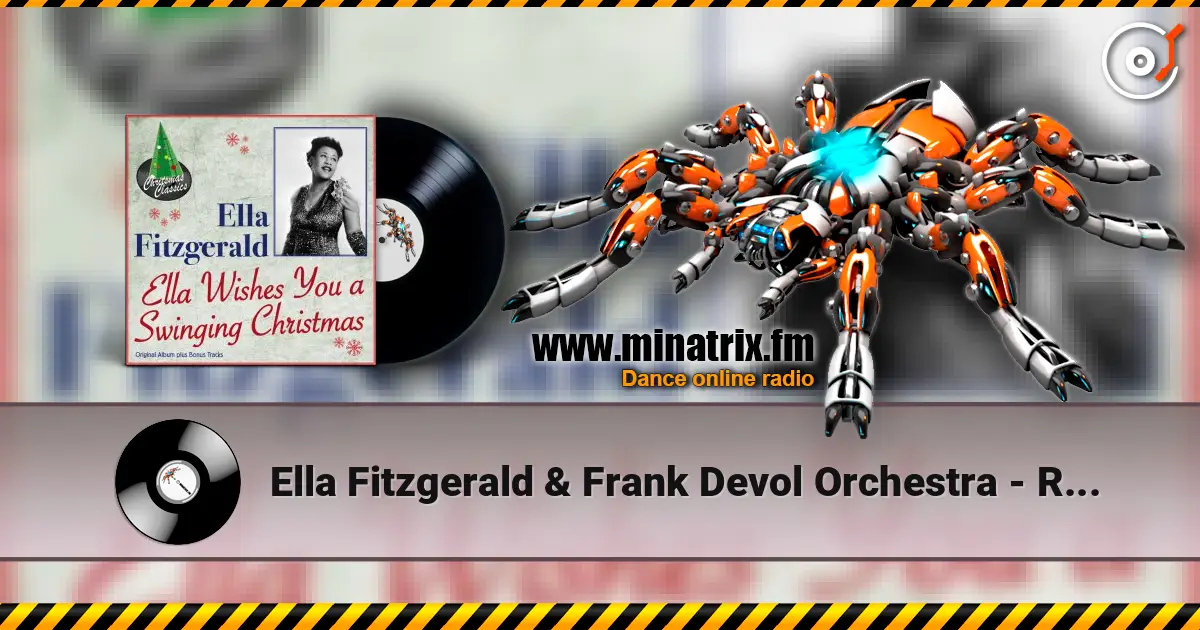 Ella Fitzgerald & Frank Devol Orchestra - Rudolph the red nosed reindeer écouter en ligne en haute qualité | Minatrix.FM