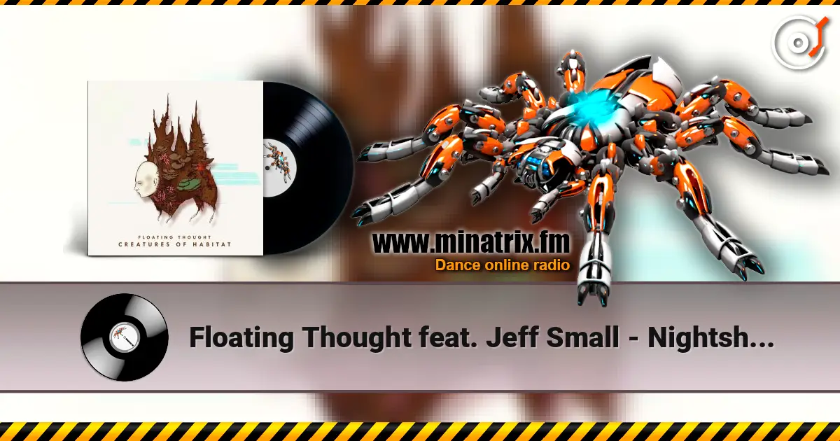 Floating Thought  feat. Jeff Small - Nightshade écouter en ligne en haute qualité | Minatrix.FM
