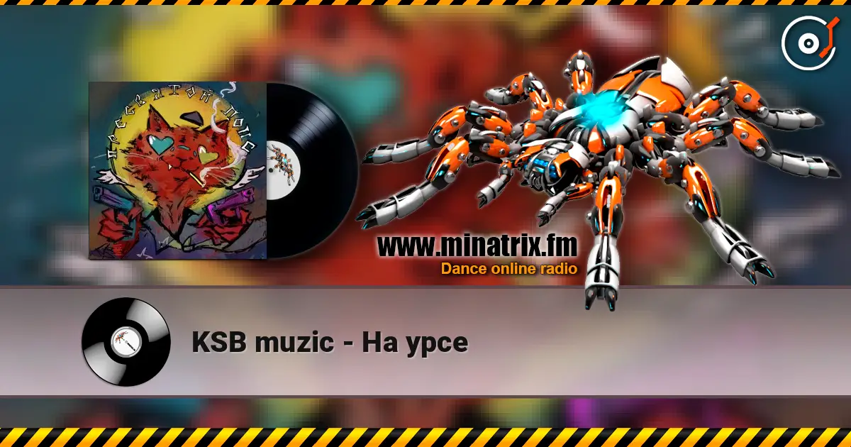KSB muzic - На урсе écouter en ligne en haute qualité | Minatrix.FM