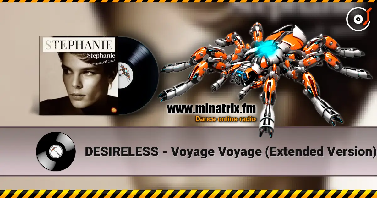 DESIRELESS - Voyage Voyage (Extended Version) écouter en ligne en haute qualité | Minatrix.FM
