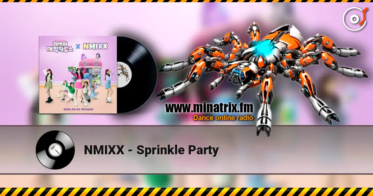 NMIXX - Sprinkle Party écouter en ligne en haute qualité | Minatrix.FM