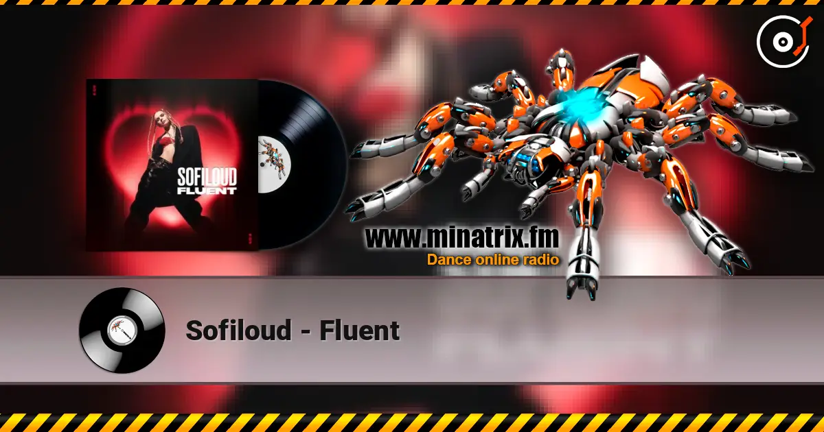 Sofiloud - Fluent écouter en ligne en haute qualité | Minatrix.FM
